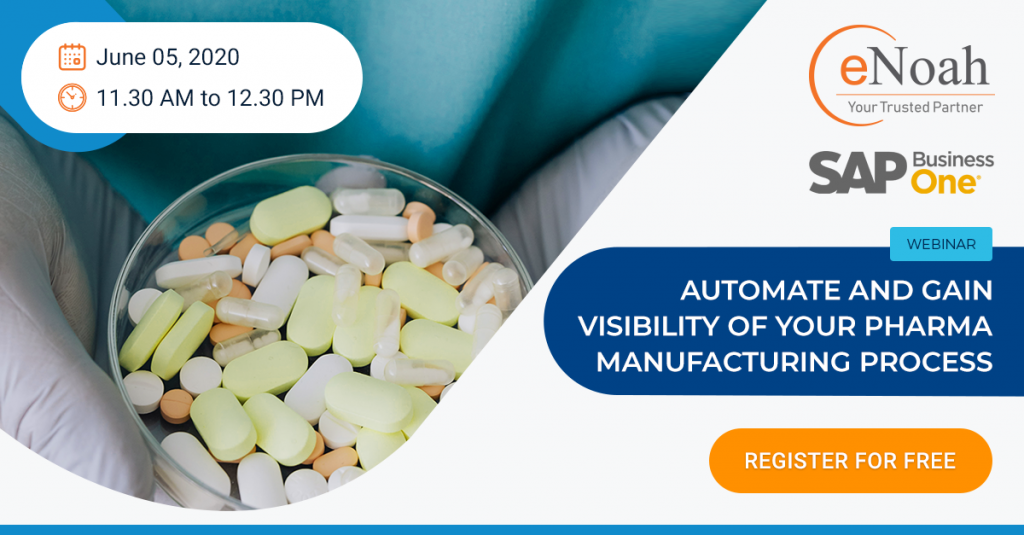 ERP for Pharma Manufacturing -Webinar by eNoah