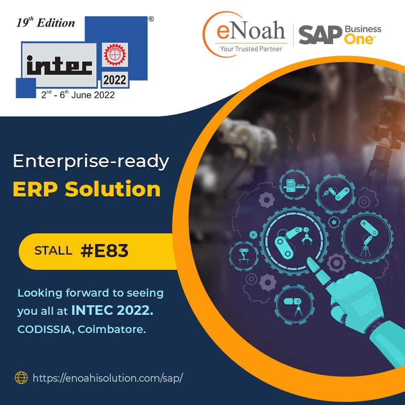 eNoah-SAP-Business-One-at-INTEC-2022-Coimbatore