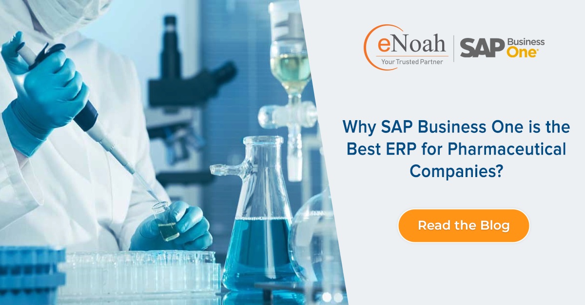 Why-SAP-Business-One-is-the-Best-ERP-for-Pharmaceutical-Companies