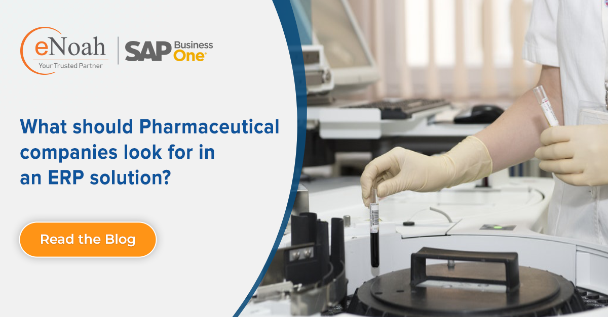 What-should-Pharmaceutical-companies-look-for-in-an-ERP-solution